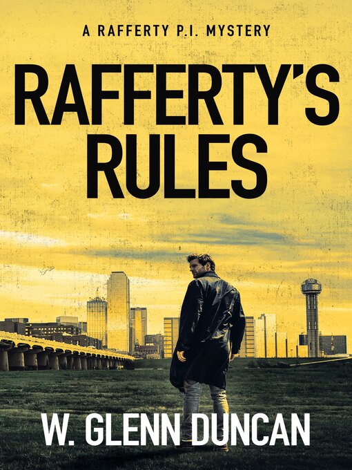 Title details for Rafferty's Rules by W. Glenn Duncan - Available